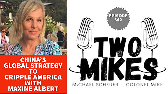 China’s Global Strategy To Cripple America with Maxine Albert